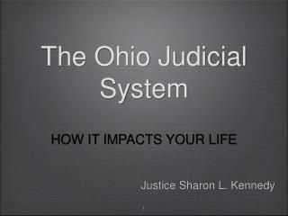 The Ohio Judicial System