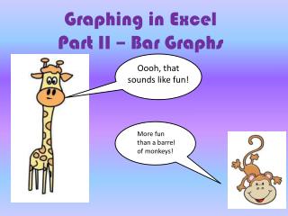Graphing in Excel Part II – Bar Graphs