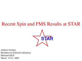 Recent Spin and FMS Results at STAR