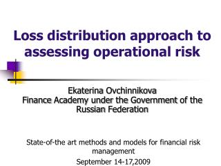 Loss distribution approach to assessing operational risk