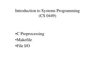 Introduction to Systems Programming (CS 0449)