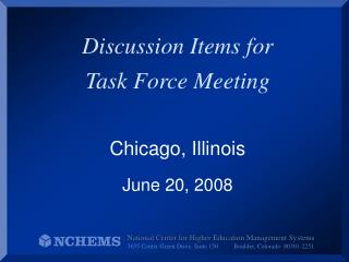 Discussion Items for Task Force Meeting