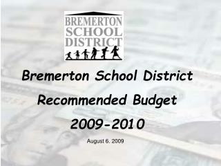 Bremerton School District Recommended Budget 2009-2010