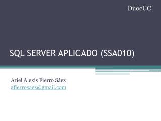 SQL SERVER APLICADO (SSA010)