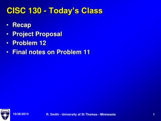 CISC 130 - Today’s Class