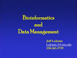 Bioinformatics and Data Management