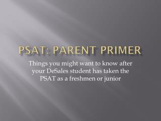 PSAT: Parent Primer