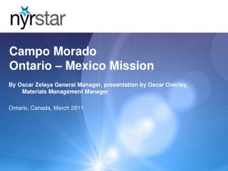 Campo Morado Ontario – Mexico Mission