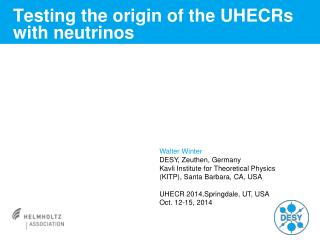 Testing the origin of the UHECRs with neutrinos