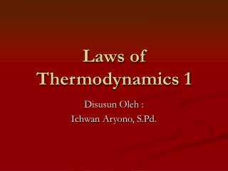 Laws of Thermodynamics 1