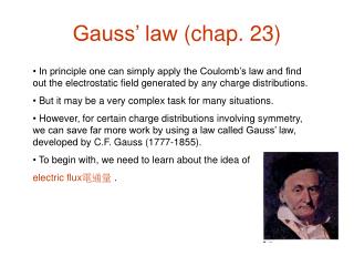 Gauss’ law (chap. 23)