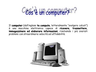 Cos'è un computer?