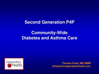 Second Generation P4P Community-Wide Diabetes and Asthma Care