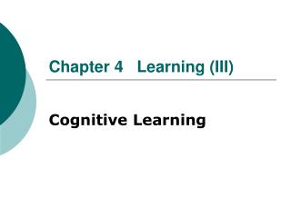 Chapter 4 Learning (III)