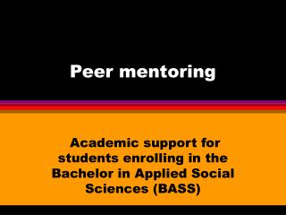 Peer mentoring