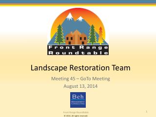 Landscape Restoration Team