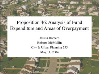 Proposition 46: Analysis of Fund Expenditure and Areas of Overpayment