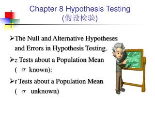 Chapter 8 Hypothesis Testing ( 假设检验 )