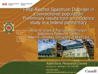 Addictions Research Centre 23 Brook St., Montague, PEI C0A 1R0
