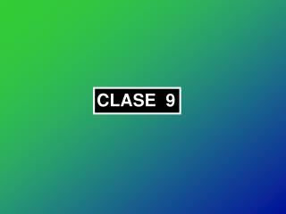 CLASE 9