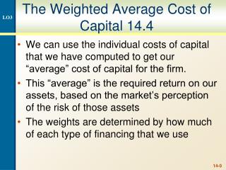 The Weighted Average Cost of Capital 14.4