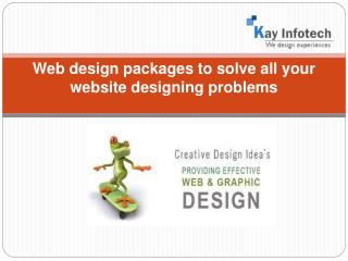 Web design packages to solve all your website designing prob