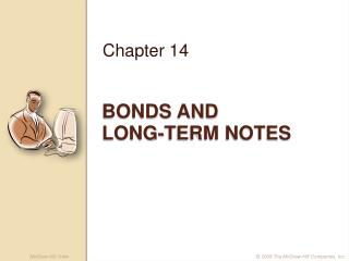 BONDS AND LONG-TERM NOTES