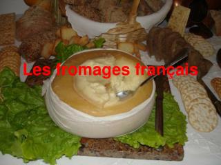 Les fromages français