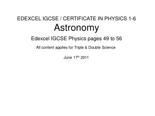 EDEXCEL IGCSE / CERTIFICATE IN PHYSICS 1-6 Astronomy