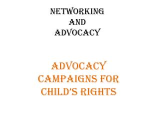 NETWORKING AND ADVOCACY