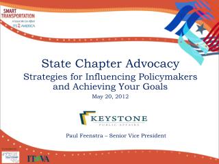 State Chapter Advocacy Strategies for Influencing Policymakers and Achieving Your Goals