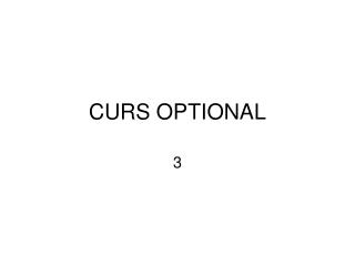 CURS OPTIONAL