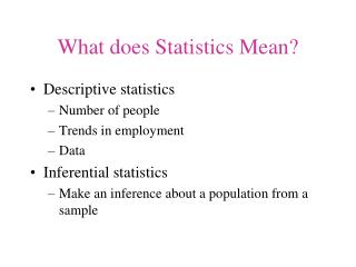 What does Statistics Mean?
