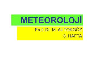 METEOROLOJİ