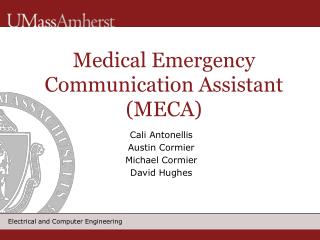 Medical Emergency Communication Assistant (MECA) ‏
