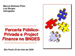 Parceria Público-Privada e Project Finance no BNDES
