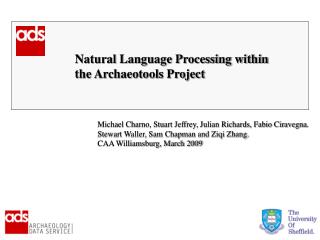 Natural Language Processing within the Archaeotools Project