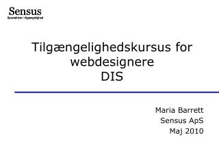 Tilgængelighedskursus for webdesignere DIS
