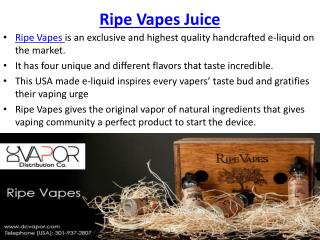 Ripe Vapes Is Now At DC Vapor