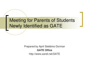 Meeting for Parents of Students Newly Identified as GATE