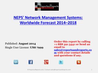 2018 NEPS Network Management Systems Market Analysis