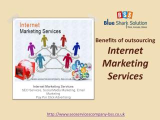 Benefits of outsourcing internet marketing services: