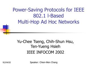 Power-Saving Protocols for IEEE 802.1 l-Based Multi-Hop Ad Hoc Networks