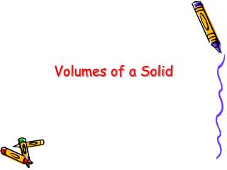 Volumes of a Solid