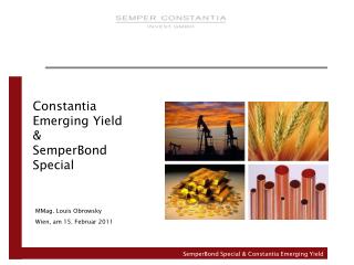 Constantia Emerging Yield &amp; SemperBond Special