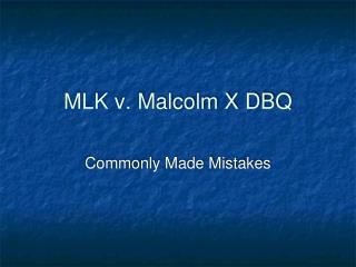 MLK v. Malcolm X DBQ