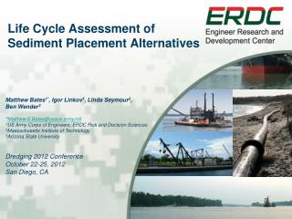 Life Cycle Assessment of Sediment Placement Alternatives