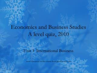 Economics and Business Studies A level quiz, 2010