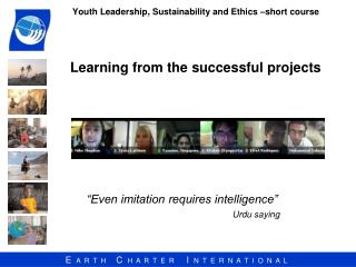 Youth Leadership, Sustainability and Ethics –short course Learning from the successful projects