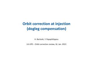Orbit correction at injection (dogle g compensation)
